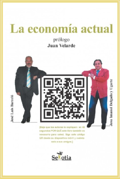 “La economía actual”, novedad editorial para entender el mundo global