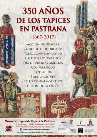 Pastrana articula su año cultural en torno al 350º aniversario de la llegada de los tapices a la Colegiata