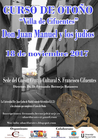Curso Universitario de Otoño Villa de Cifuentes centrado en “Don Juan Manuel y los judíos”
