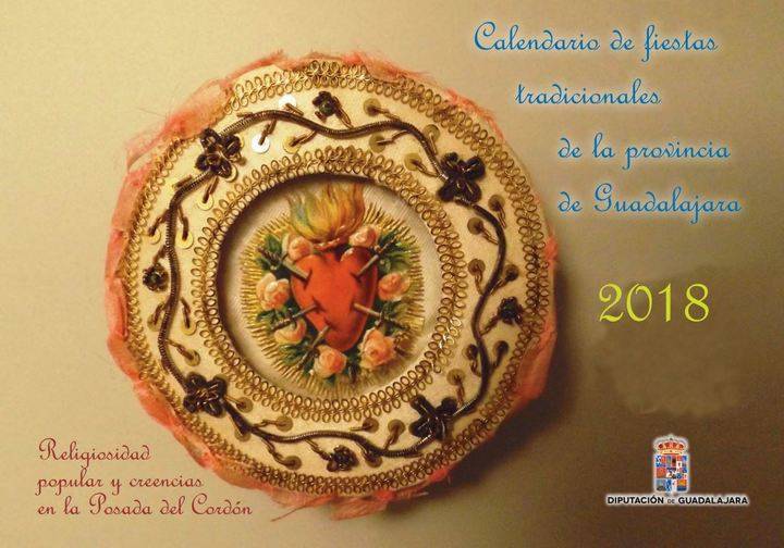 La Diputación de Guadalajara edita el calendario de fiestas tradicionales de 2018
