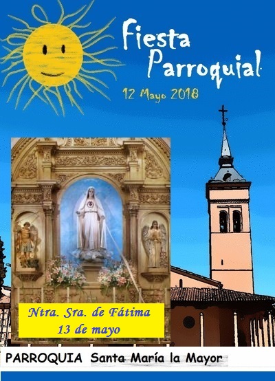 Fiesta parroquial en la Concatedral de Santa María la Mayor entre el 12 y el 13 de mayo