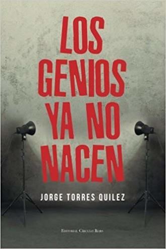 "Los genios ya no nacen", un ensayo del aragonés Jorge Torres Quilez