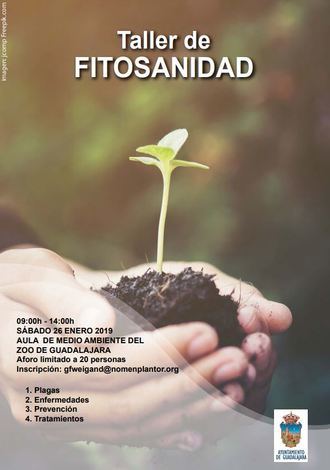 El sábado 26 de enero en el Aula de Medio Ambiente del Zoo de Guadalajara, Taller de Fitosanidad
