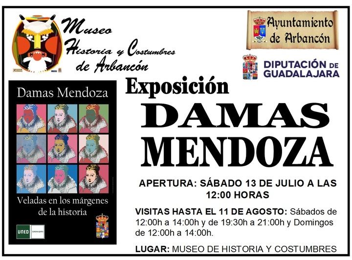 El sábado 13 se abre en Arbancón la Exposición 'Damas Mendoza'