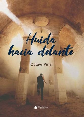 "Huida hacia delante ", una absorbente historia para amantes del género negro y policíaco