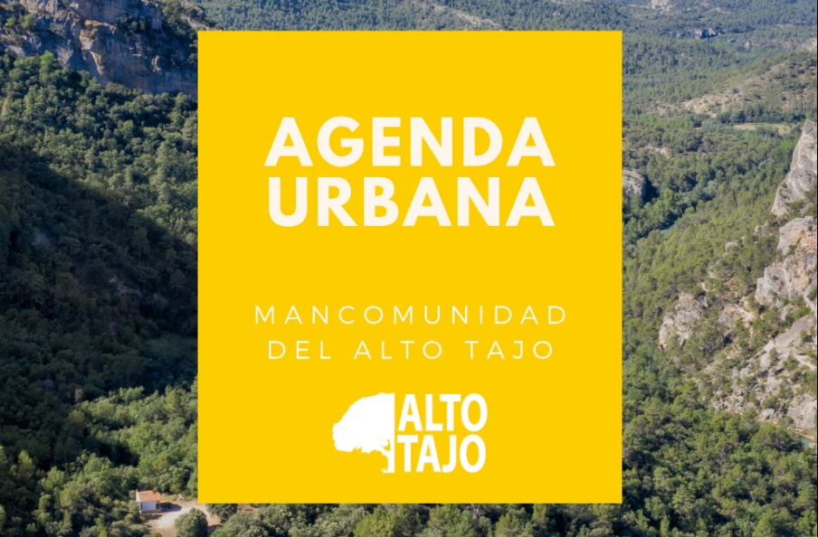 El Alto Tajo, única Mancomunidad de España en ganar la ayuda a proyectos piloto de Agenda Urbana 