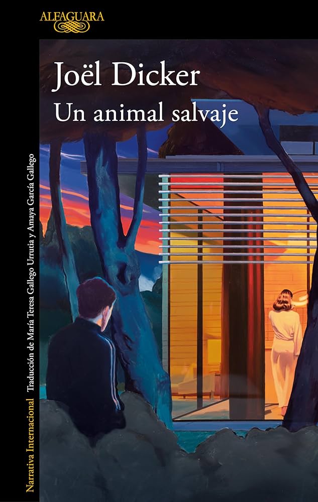 'Un animal salvaje' de Jöel Dicker
