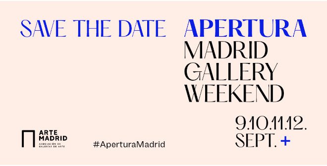 Más de 50 galerías participan hasta el 12 de septiembre en 'Apertura Madrid Gallery Weekend'