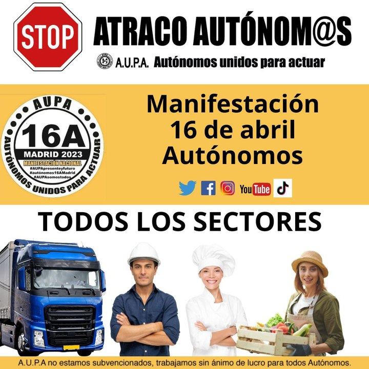 A.U.P.A denuncia que la situación de los autónomos españoles de cualquier sector o actividad no para de deteriorarse : “STOP ATRACO A LOS AUTÓNOMOS”