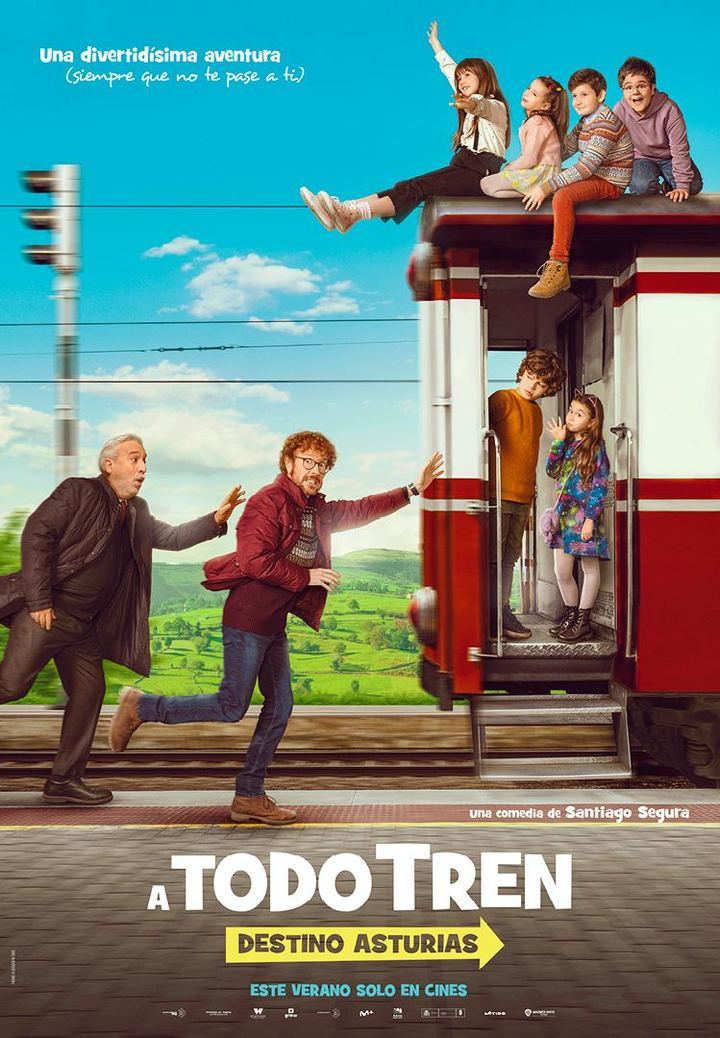 La última película de Santiago Segura : A todo tren. Destino Asturias