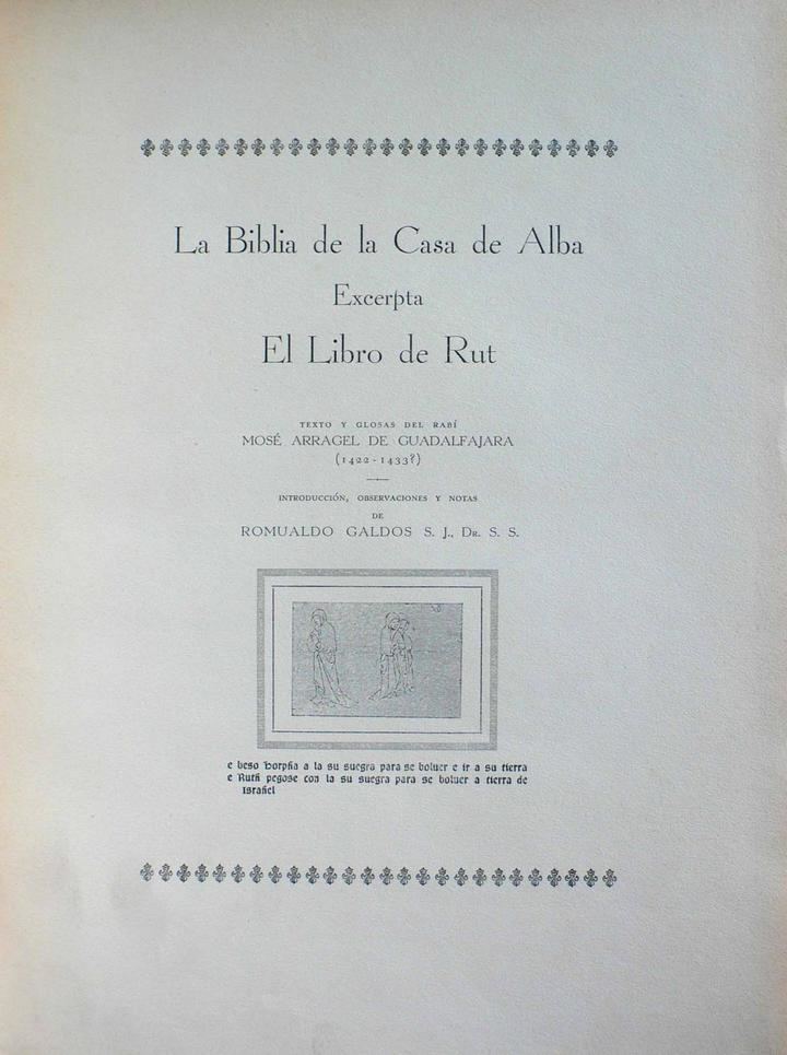 Moisés Arragel y su «Biblia de Alba»: seiscientos años, en Yebes