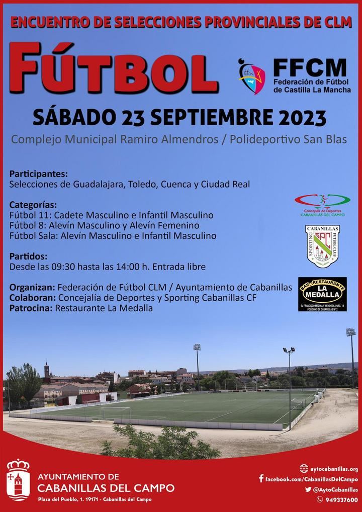 El próximo sábado 23 de septiembre Cabanillas acoge un Encuentro de Selecciones Provinciales de FútbolF