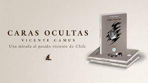 «Caras Ocultas» dialoga con la historia de Chile