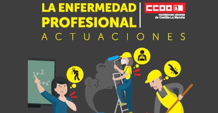CCOO CLM exige acabar con el infraregistro de las enfermedades profesionales que provocan al año seis veces más muertes que los accidentes laborales