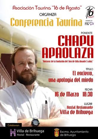 Conferencia taurina de Chapu Apaolaza en Brihuega el próxima sábado 16 de marzo
