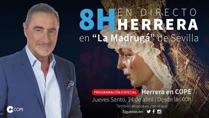 La emoción de 'La Madrugá' de Sevilla contada en primera persona por Carlos Herrera con un especial de 8 horas