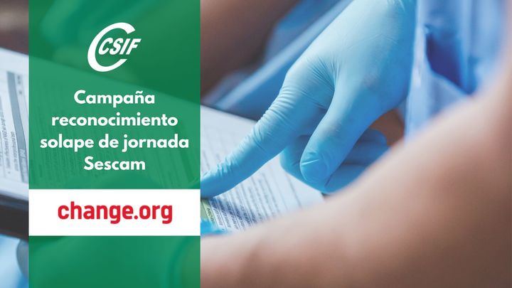 CSIF inicia campaña en Change.org para el reconocimiento del solape para los profesionales sanitarios del Sescam