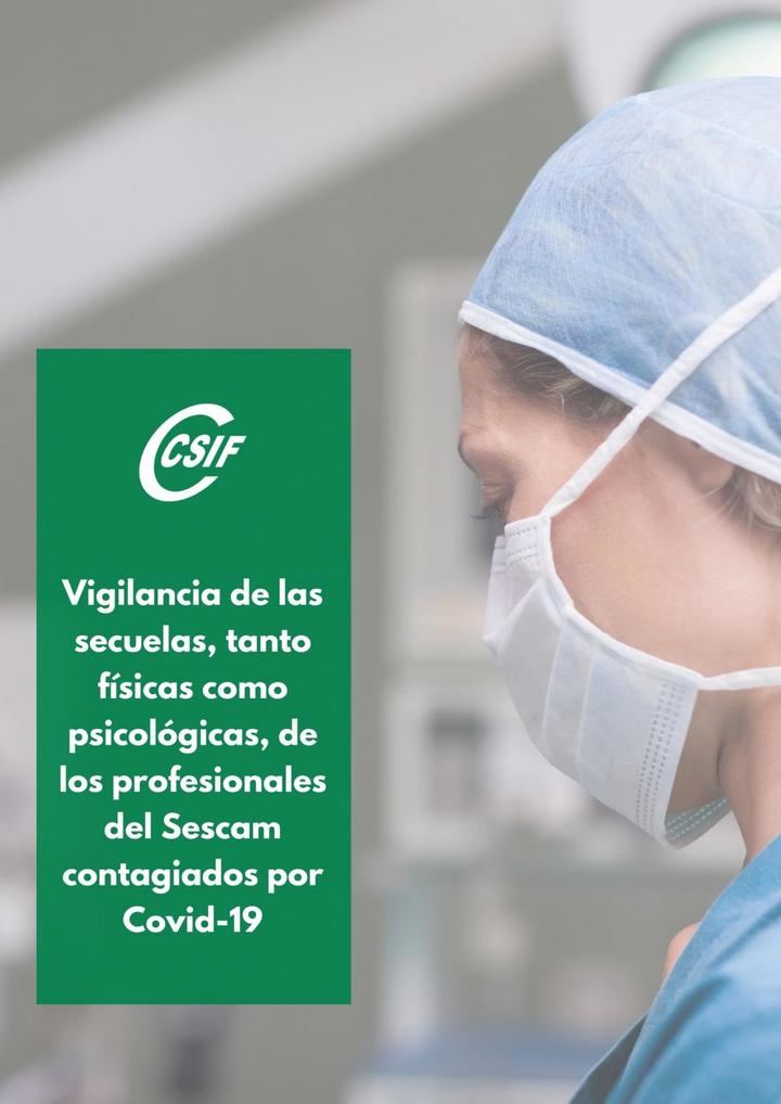 CSIF exige vigilar la salud y las secuelas de los profesionales del Sescam contagiados por Covid-19, en CLM se han contagiado, al menos, 8.400 profesionales desde el inicio de la pandemia