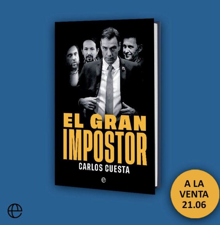 El Gran Impostor: el primer libro de Carlos Cuesta
