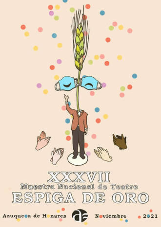 La XXXVI Espiga de Oro de Azuqueca sube el telón este fin de semana con las obras 'El desguace de las musas' y 'Háblame'