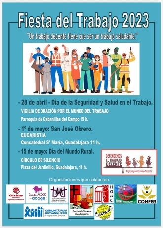 Pastoral Obrera tiene dos motivos principales : el 28 de abril y el 1 de mayo