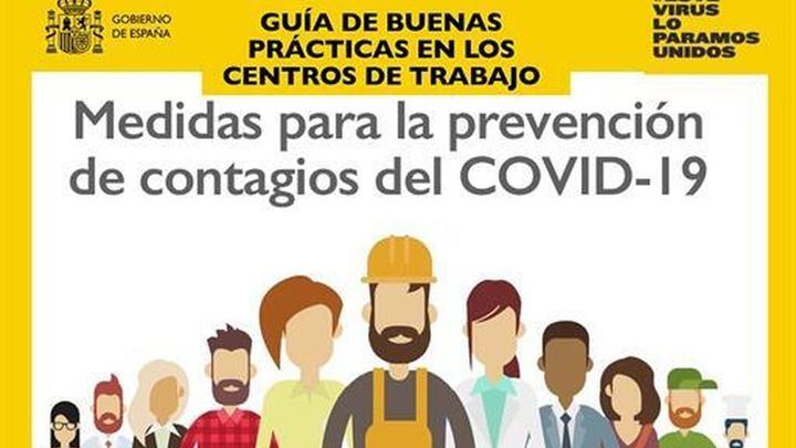 El Gobierno lanza una Guía de buenas prácticas en los centros de trabajo frente al coronavirus