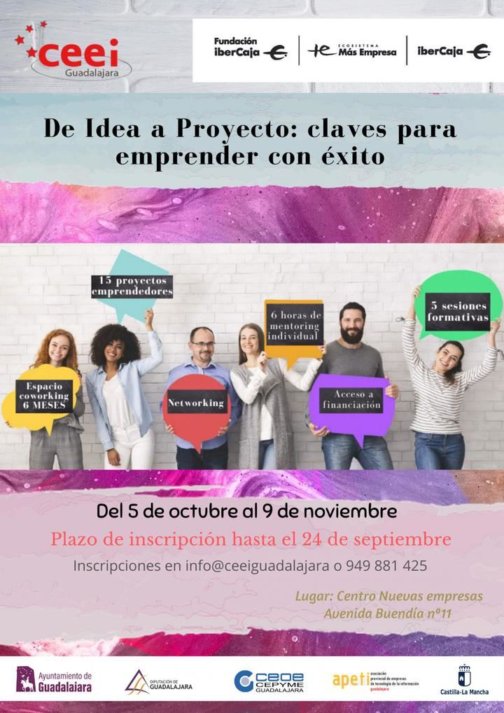CEEI Guadalajara e IberCaja lanzan el programa'De Idea a Proyecto : Claves para emprender con éxito'