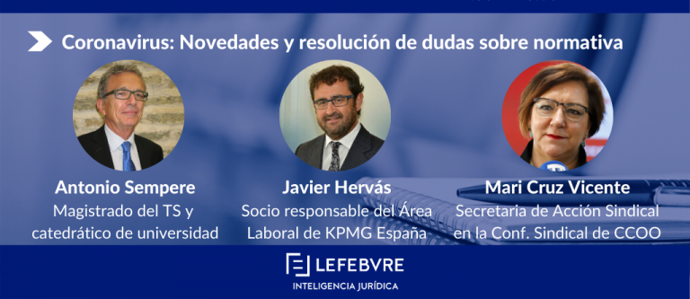 Nueva normativa laboral e instrucciones aprobadas por el Gobierno durante el COVID-19