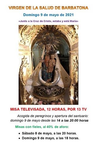 9 de mayo: la fiesta de la Virgen de la Salud, sin Marcha a Barbatona y con misa televisada