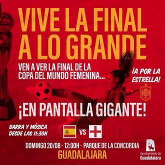 El Ayuntamiento de Guadalajara ofrecerá la final del Mundial femenino de fútbol en una PANTALLA GIGANTE en la Concordia