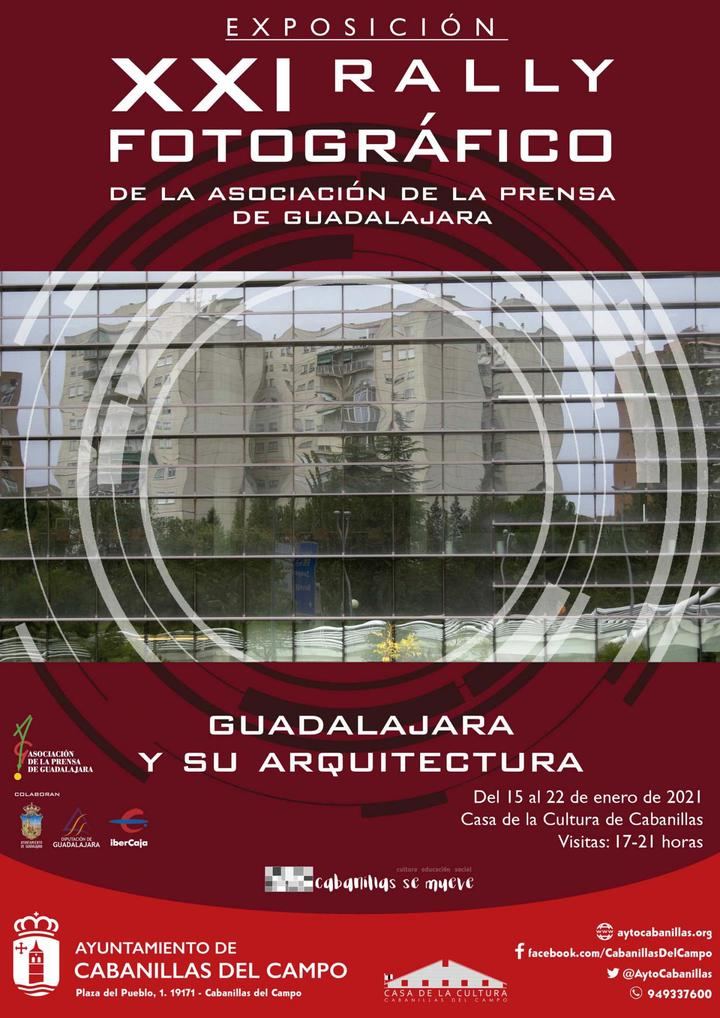 Exposición de fotografías del Rally de la Asociación de la Prensa: «Guadalajara y su arquitectura»