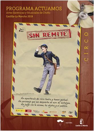 A la venta las entradas para el espectáculo de teatro circo 'Sin Remite' en Azuqueca
