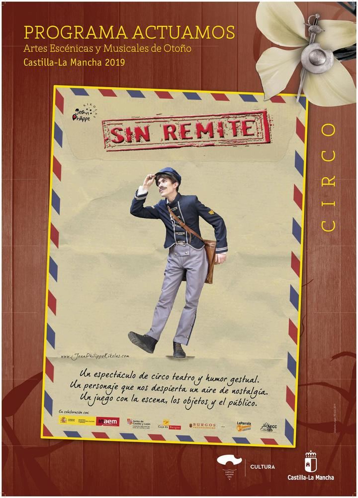 A la venta las entradas para el espectáculo de teatro circo 'Sin Remite' en Azuqueca