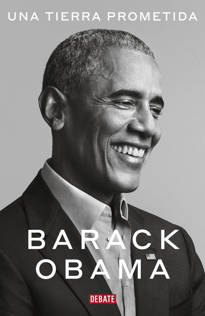 UNA TIERRA PROMETIDA, el primer volumen de las memorias presidenciales de Barack Obama, será publicado en español el 17 de noviembrede 2020
