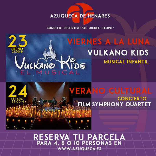 Este fin de semana, llega al San Miguel de Azuqueca el musical infantil 'Vulkano Kids' y el concierto del 'Film Symphony Quartet'