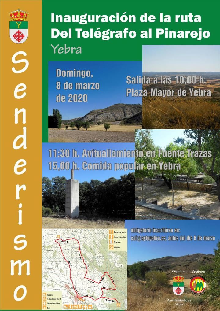 Yebra inaugura oficialmente su ruta senderista ‘Del Telégrafo al Pinarejo’ el próximo 8 de marzo