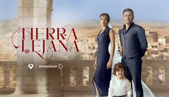 Antena 3 presenta 'En tierra lejana' en un evento especial de tres noches