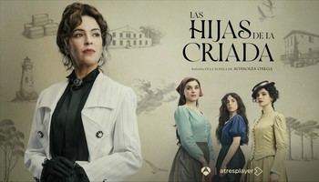 Atresplayer lanzará 'Las hijas de la criada' el 30 de noviembre con tráiler oficial