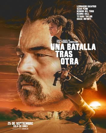 La última peli de Leonardo DiCaprio : Una batalla tras otra