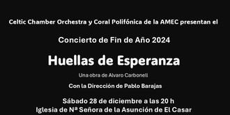 Concierto de Fin de Año 2024 en El Casar con la Celtic Chamber Orchestra y Coral Polifónica