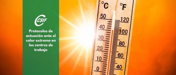CSIF demanda la implementación de protocolos contra el calor extremo en el trabajo