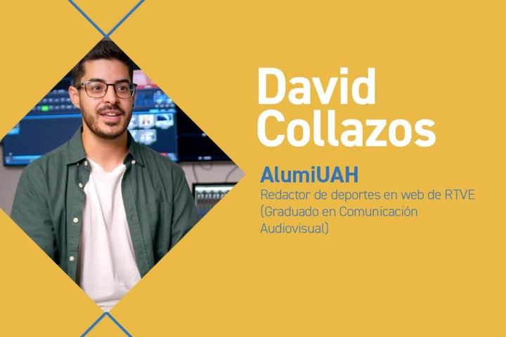 David Collazos Moya: De estudiante de UAH a redactor en RTVE Deportes