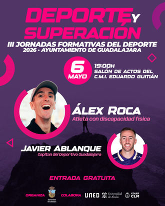Álex Roca y Javier Ablanque protagonizan en Guadalajara una jornada sobre deporte y superación