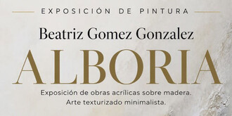 Exposición de pintura "ALBORIA" en El Casar del 16 al 30 de octubre
