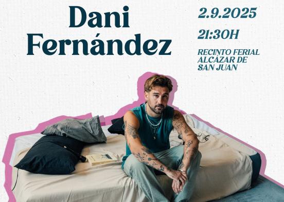 Inicia la venta de entradas para el concierto de Dani Fernández en Alcázar de San Juan