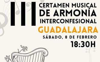 Guadalajara acogerá este sábado el III Certamen de Armonía Interconfesional