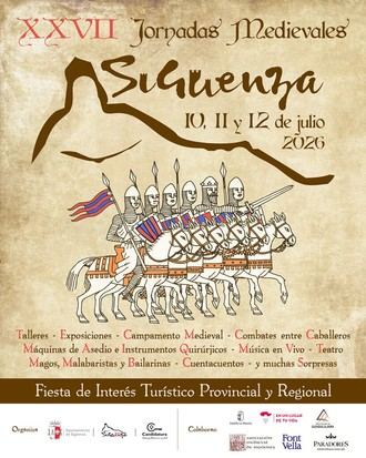 Sigüenza revive su historia medieval con las XXVII Jornadas Medievales