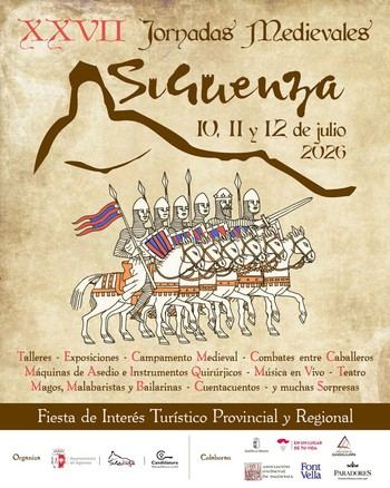 Sigüenza revive su historia medieval con las XXVII Jornadas Medievales