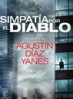 “Simpatía del diablo” un auténtico thriller sobre la actual España corrupta 