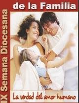 La Semana de la Familia invita a celebrar el amor humano en los hogares, los colegios y las parroquias